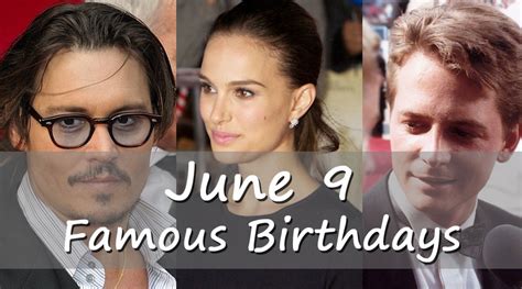 celebrities born on june 9|celebrity born on june 9.